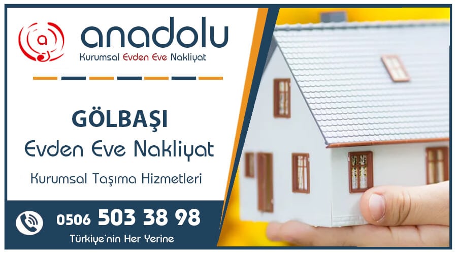 Gölbaşı Evden Eve Nakliyat