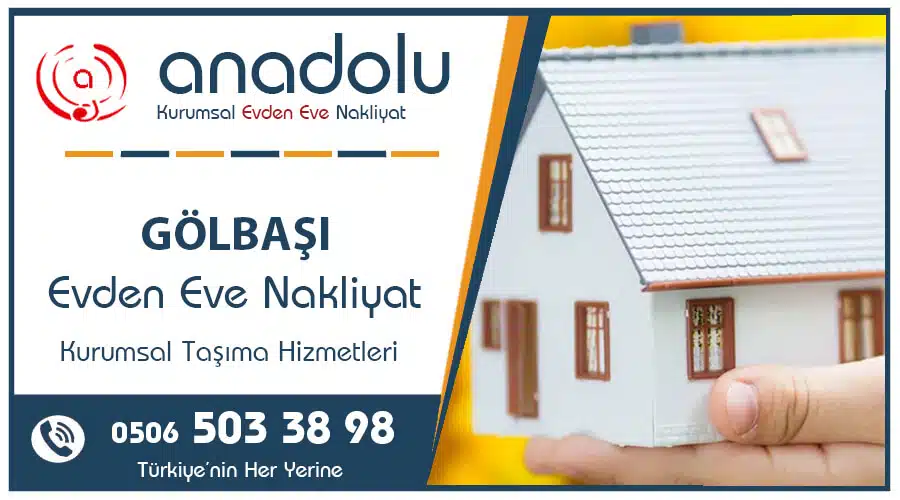 Gölbaşı Evden Eve Nakliyat